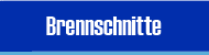 Brennschnitte